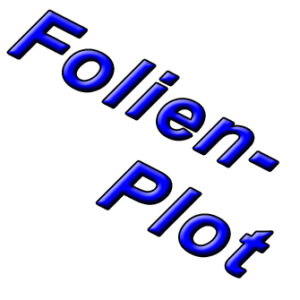 Folien-Plott